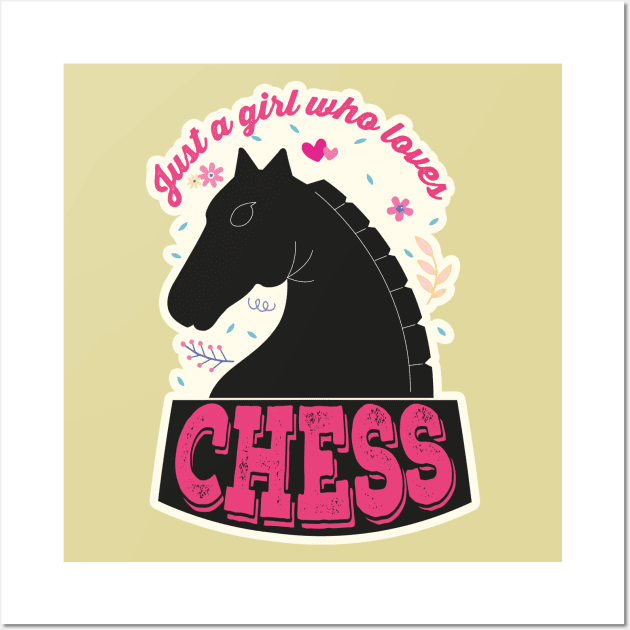 Just A Girl Who Loves Chess. Perfect Funny Chess Girls and Lovers Gift Idea, Retro Vintage Wall Art by VanTees